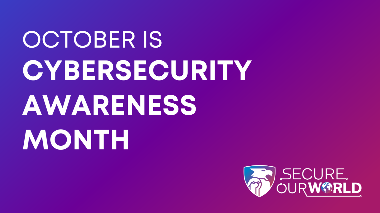 national cybersecurity awareness month Bulan 1 National Cyber Security Awareness Month - Information Security